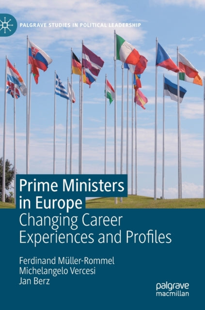 Book cover of: Prime Ministers in Europe. By: Ferdinand Müller-Rommel