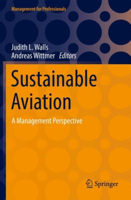 Book cover of: Sustainable Aviation. By: Judith L. Walls