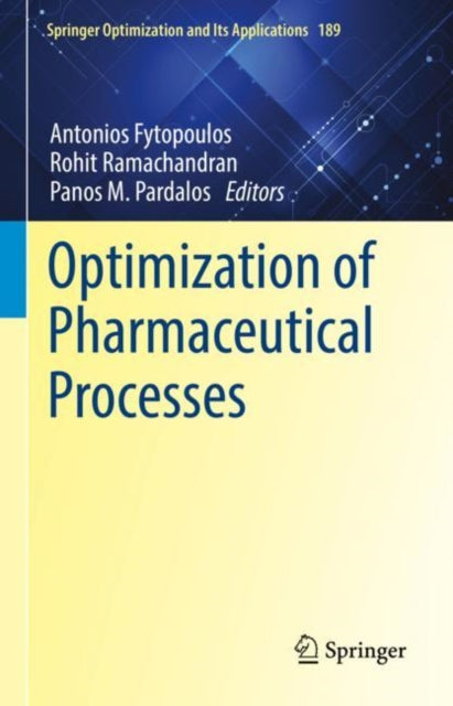 Book cover of: Optimization of Pharmaceutical Processes. By: Antonios Fytopoulos
