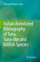 Book cover of: Italian Annotated Bibliography of Tuna, Tuna-like and Billfish Species. By: Antonio Di Natale