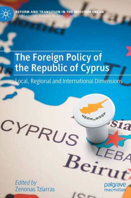 Book cover of: Foreign Policy of the Republic of Cyprus. By: Zenonas Tziarras