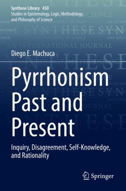 Book cover of: Pyrrhonism Past and Present