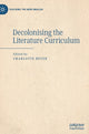 Book cover of: Decolonising the Literature Curriculum. By: Charlotte Beyer