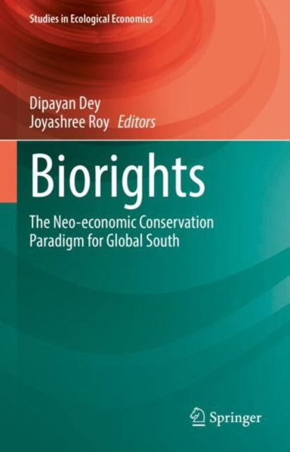 Book cover of: Biorights. By: Dipayan Dey