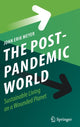 Book cover of: Post-Pandemic World. By: John Erik Meyer