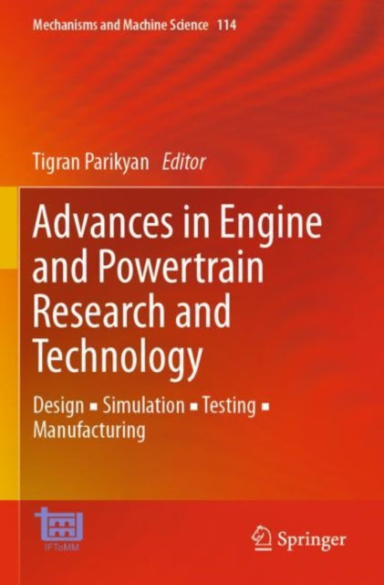 Book cover of: Advances in Engine and Powertrain Research and Technology. By: Tigran Parikyan