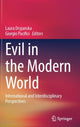 Book cover of: Evil in the Modern World. By: Laura Dryjanska