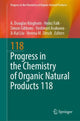 Book cover of: Progress in the Chemistry of Organic Natural Products 118. By: A. Douglas Kinghorn