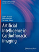 Book cover of: Artificial Intelligence in Cardiothoracic Imaging. By: Carlo N. De Cecco