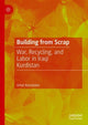 Book cover of: Building from Scrap. By: Umut Kuruüzüm