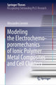 Book cover of: Modeling the Electrochemo-poromechanics of Ionic Polymer Metal Composites and Cell Clusters. By: Alessandro Leronni