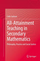 Book cover of: All-Attainment Teaching in Secondary Mathematics. By: Colin Jackson