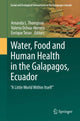 Book cover of: Water, Food and Human Health in the Galapagos, Ecuador. By: Amanda L. Thompson