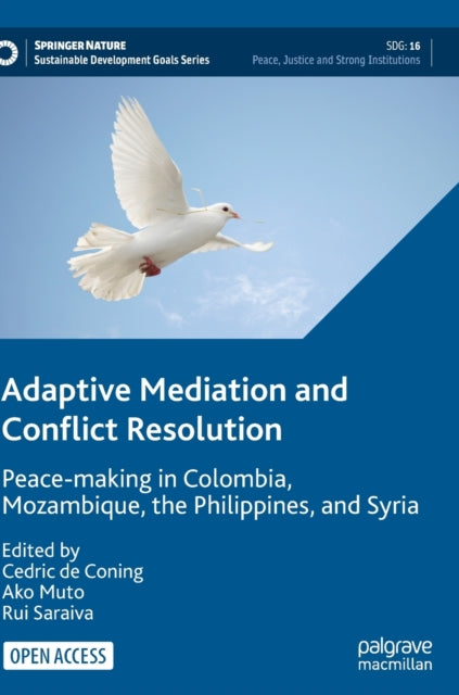 Book cover of: Adaptive Mediation and Conflict Resolution. By: Cedric de Coning
