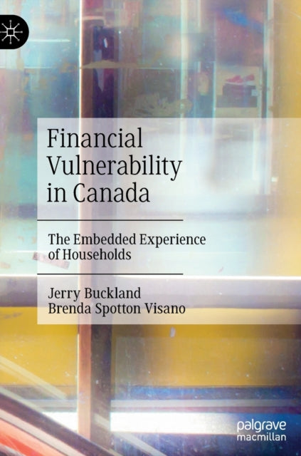 Book cover of: Financial Vulnerability in Canada. By: Jerry Buckland