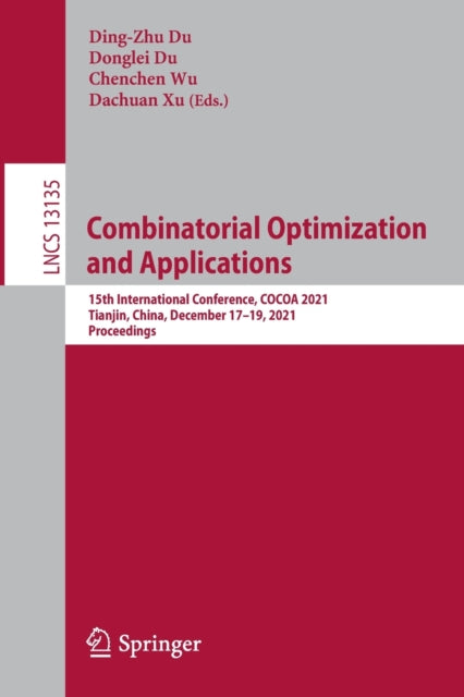 Book cover of: Combinatorial Optimization and Applications. By: Ding-Zhu Du