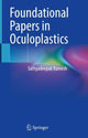 Book cover of: Foundational Papers in Oculoplastics. By: Sathyadeepak Ramesh