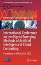 Book cover of: International Conference on Intelligent Emerging Methods of Artificial Intelligence & Cloud Computing. By: Fausto Pedro García Márquez