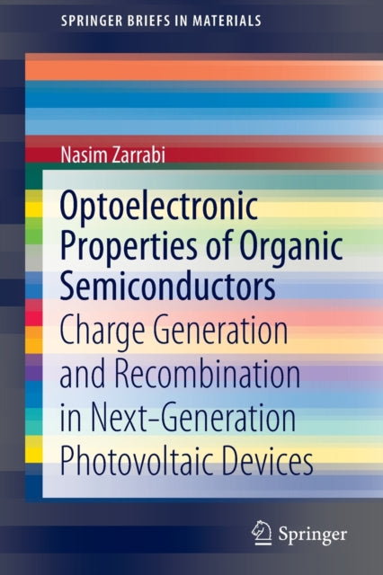 Book cover of: Optoelectronic Properties of Organic Semiconductors. By: Nasim Zarrabi