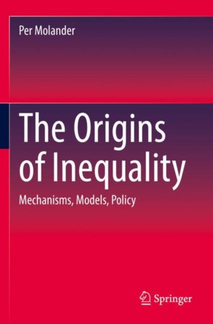 Book cover of: Origins of Inequality. By: Per Molander