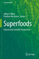 Book cover of: Superfoods. By: Jeffrey P. Miller