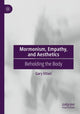 Book cover of: Mormonism, Empathy, and Aesthetics. By: Gary Ettari
