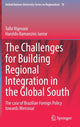 Book cover of: Challenges for Building Regional Integration in the Global South. By: Tullo Vigevani