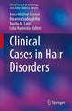 Book cover of: Clinical Cases in Hair Disorders. By: Anna Waśkiel-Burnat
