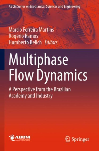 Book cover of: Multiphase Flow Dynamics. By: Marcio Ferreira Martins