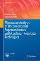 Book cover of: Microwave Analysis of Unconventional Superconductors with Coplanar-Resonator Techniques. By: Gianluca Ghigo