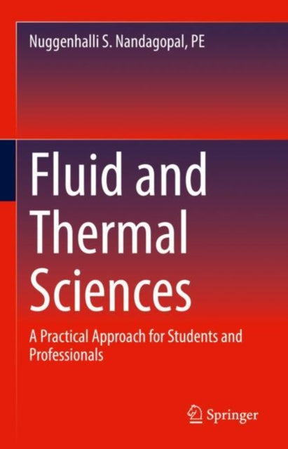 Book cover of: Fluid and Thermal Sciences. By: Nuggenhalli S. Nandagopal