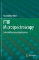 Book cover of: FTIR Microspectroscopy. By: Noureddine Abidi