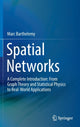 Book cover of: Spatial Networks. By: Marc Barthelemy