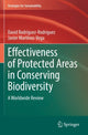 Book cover of: Effectiveness of Protected Areas in Conserving Biodiversity. By: David Rodríguez-Rodríguez