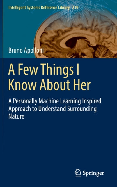Book cover of: Few Things I Know About Her. By: Bruno Apolloni