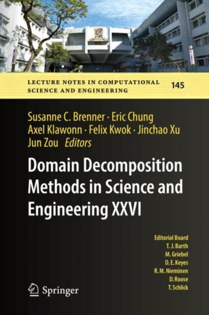 Book cover of: Domain Decomposition Methods in Science and Engineering XXVI. By: Susanne C. Brenner