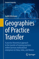 Book cover of: Geographies of Practice Transfer. By: Judith Wiemann