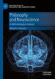 Book cover of: Philosophy and Neuroscience. By: Steven S. Gouveia