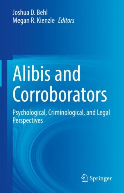 Book cover of: Alibis and Corroborators. By: Joshua D. Behl