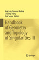 Book cover of: Handbook of Geometry and Topology of Singularities III. By: José Luis Cisneros-Molina