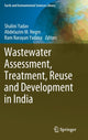 Book cover of: Wastewater Assessment, Treatment, Reuse and Development in India. By: Shalini Yadav