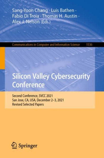 Book cover of: Silicon Valley Cybersecurity Conference. By: Sang-Yoon Chang