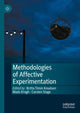 Book cover of: Methodologies of Affective Experimentation. By: Britta Timm Knudsen