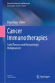 Book cover of: Cancer Immunotherapies. By: Priya Hays