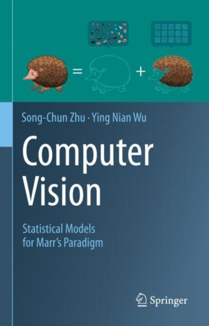 Book cover of: Computer Vision. By: Song-Chun Zhu