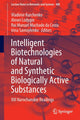 Book cover of: Intelligent Biotechnologies of Natural and Synthetic Biologically Active Substances. By: Vladimir Kurchenko