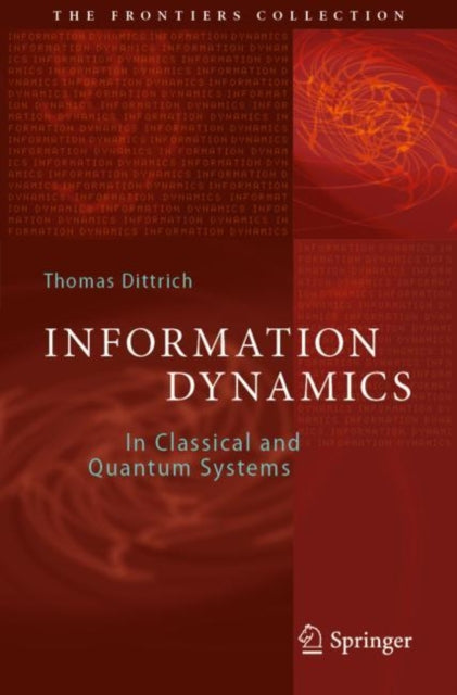 Book cover of: Information Dynamics. By: Thomas Dittrich