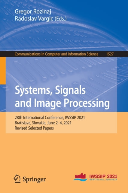 Book cover of: Systems, Signals and Image Processing. By: Gregor Rozinaj