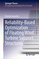 Book cover of: Reliability-Based Optimization of Floating Wind Turbine Support Structures. By: Mareike Leimeister