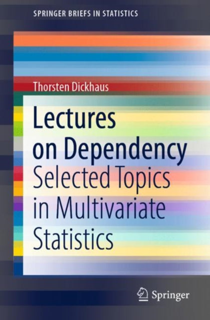Book cover of: Lectures on Dependency. By: Thorsten Dickhaus